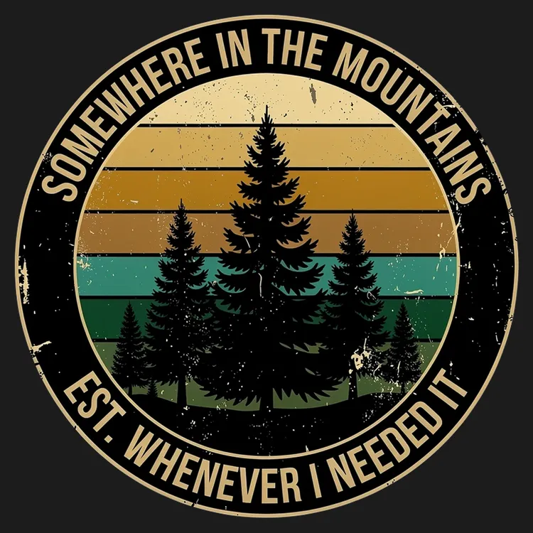 Somewhere In The Mountains