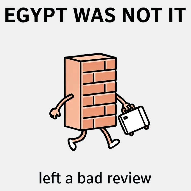 Egypt Was Not It