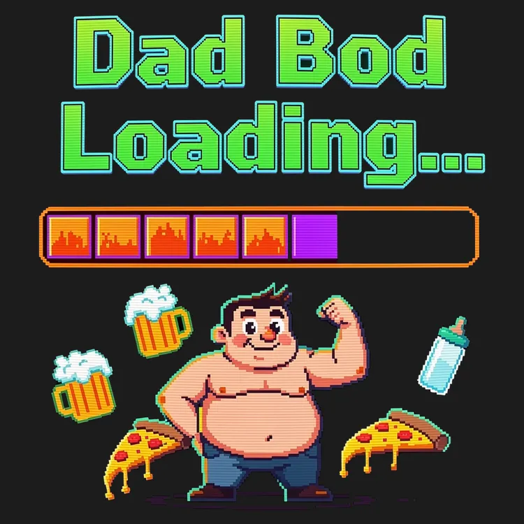 Dad Bod Loading... Funny Tee