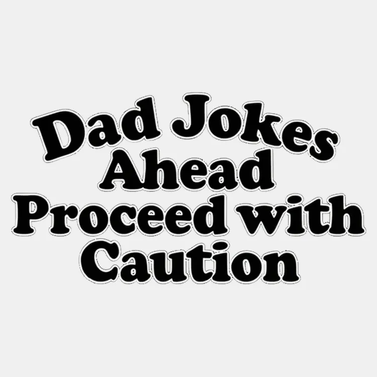 Dad Jokes Warning Tee