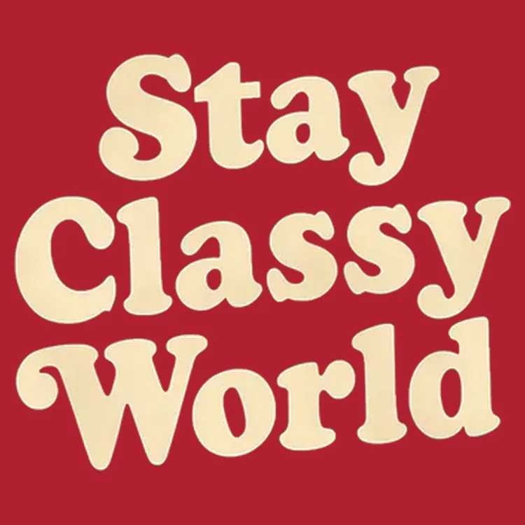 Stay Classy Statement Tee