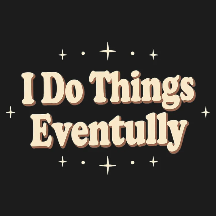 Procrastinator's Motto Tee