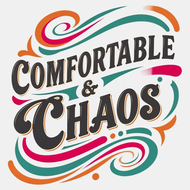 Comfortable Chaos Typography Tee