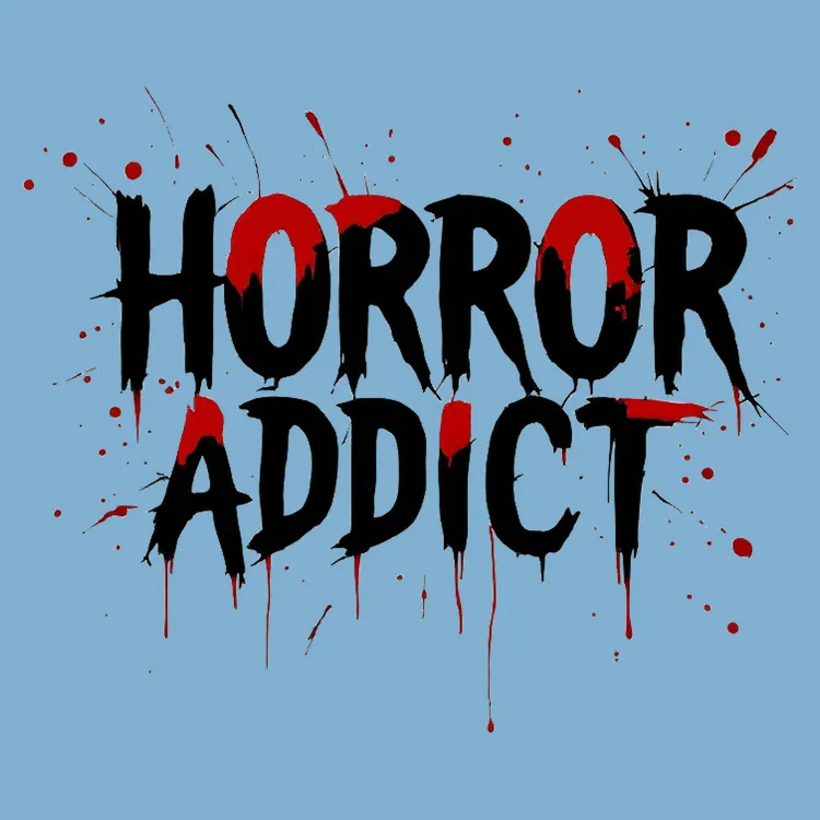 Horror Addict Blood Drip Graphic