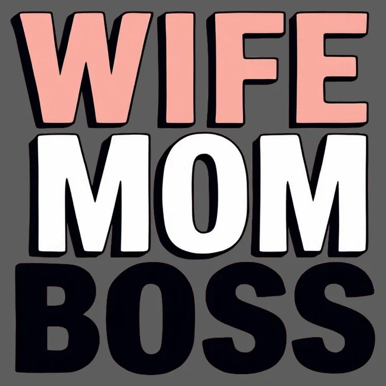 Wife Mom Boss Empowerment Tee